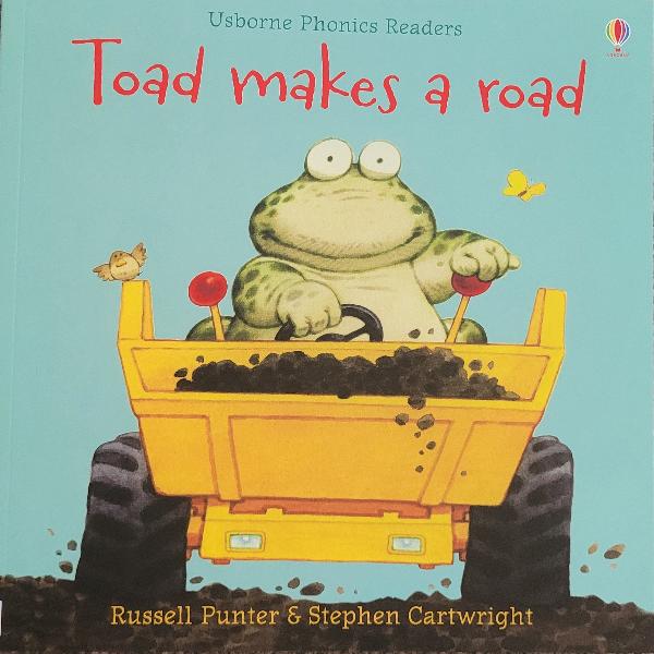 Usborne Phonics Readers - Toad Makes A Road