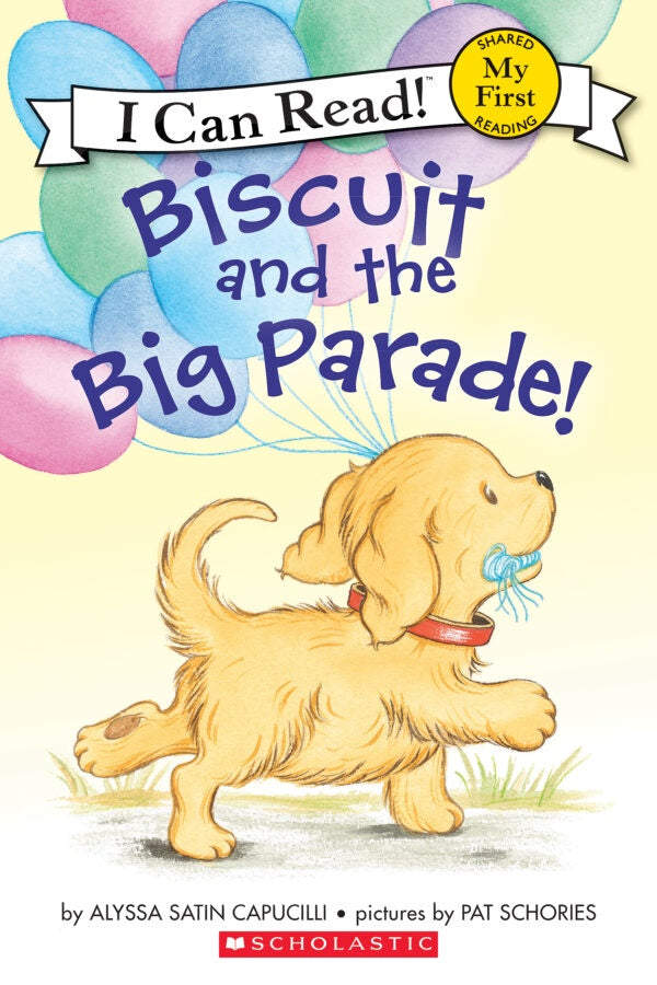 I Can Read! Biscuit and the Big Parade!