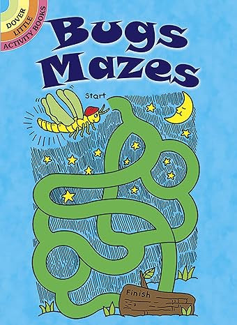 Dover Bugs Mazes Activity Book