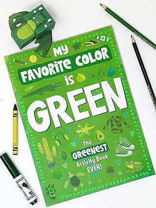 My Favorite Color is Green - The Greenest Activity Book Ever