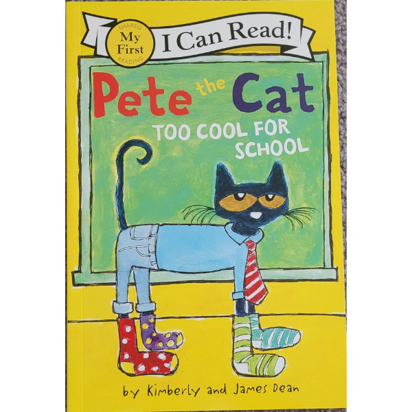 I Can Read! Pete the Cat Too Cool For School