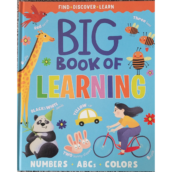 Big Book of Learning: Numbers, ABCs, Colors (Find, Discover, Learn)