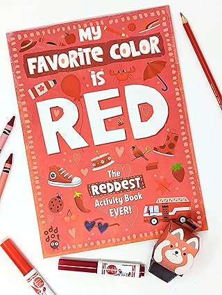 My Favorite Color is Red - The Reddest Activity Book Ever!