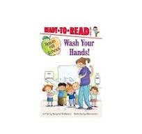 Robin Hill School: Wash Your Hands! Ready-To-Read Level One
